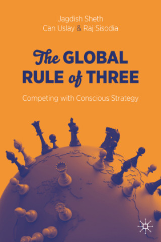 Kniha Global Rule of Three Raj Sisodia