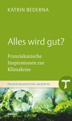 Knjiga Alles wird gut? Katrin Bederna