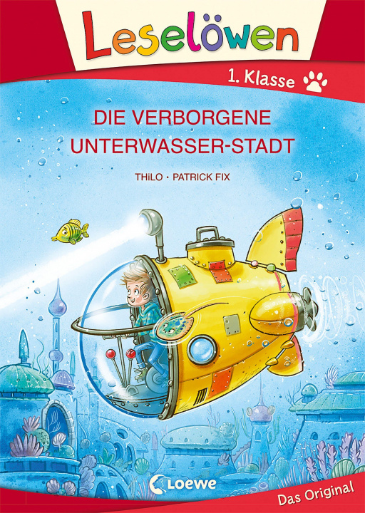 Könyv Leselöwen 1. Klasse - Die verborgene Unterwasser-Stadt (Großbuchstabenausgabe) Patrick Fix