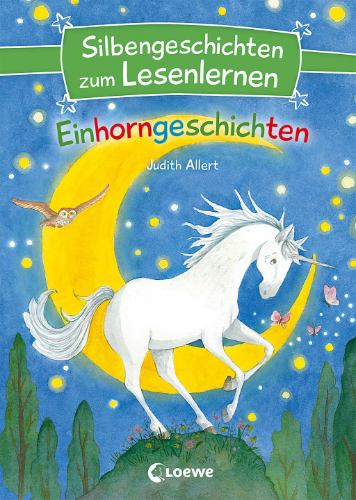 Kniha Silbengeschichten zum Lesenlernen - Einhorngeschichten Julia Ginsbach