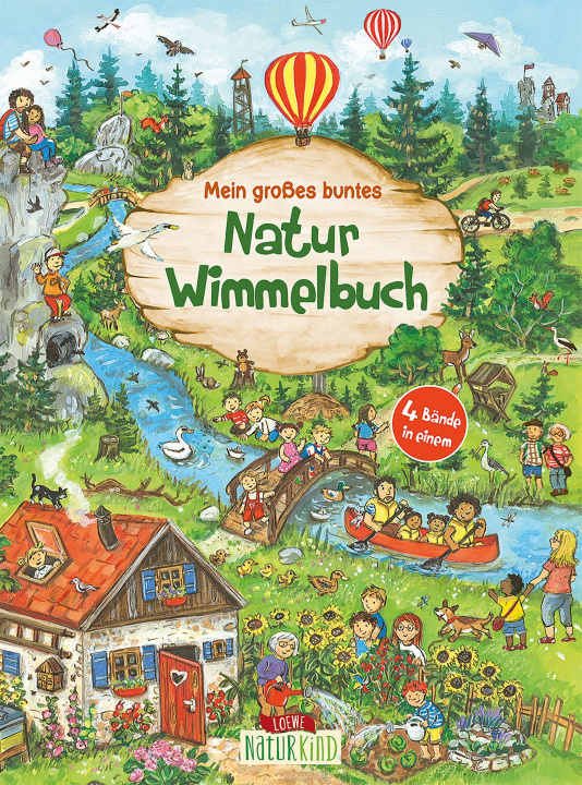 Книга Mein großes buntes Natur-Wimmelbuch (Sammelband) Eleni Livanios
