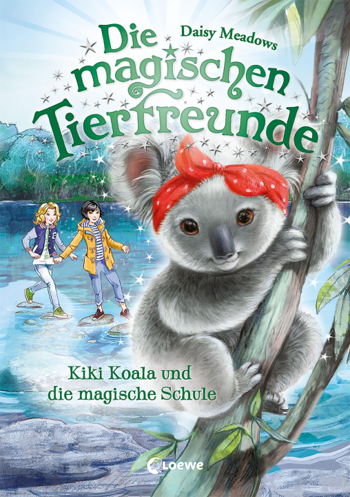 Kniha Die magischen Tierfreunde (Band 17) - Kiki Koala und die magische Schule Sandra Margineanu