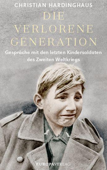 Könyv Die verlorene Generation Christian Hardinghaus