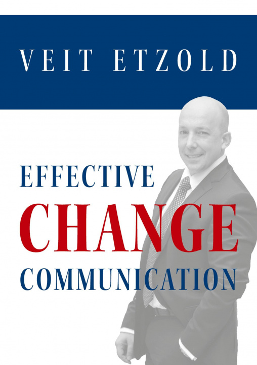 Kniha Effective Change Communication 