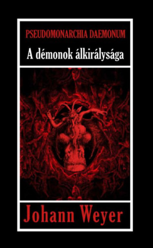 Livro Pseudomonarchia Daemonum Johann Weyer