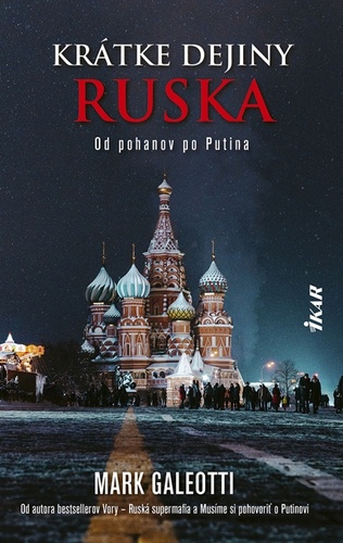 Książka Krátke dejiny Ruska Mark Galeotti