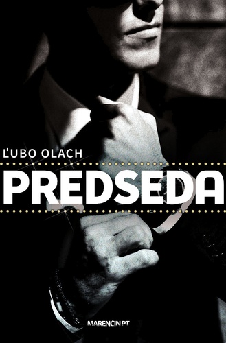 Kniha Predseda Ľubo Olach