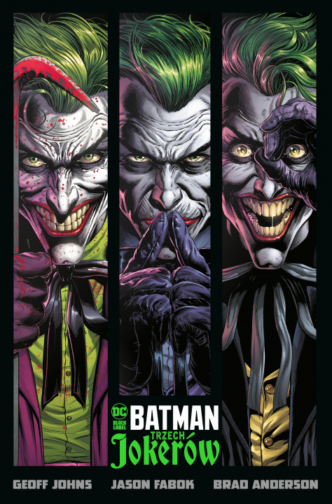 Knjiga Trzech Jokerów. Batman. Tom 5 Geoff Johns