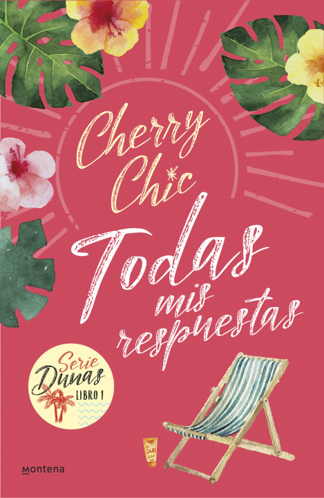 Kniha Todas mis respuestas (Dunas 1) CHERRY CHIC