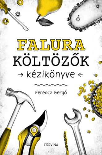 Kniha Falura költözők kézikönyve Ferencz Gergő