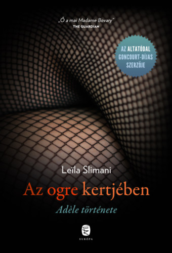 Libro Az ogre kertjében Leïla Slimani