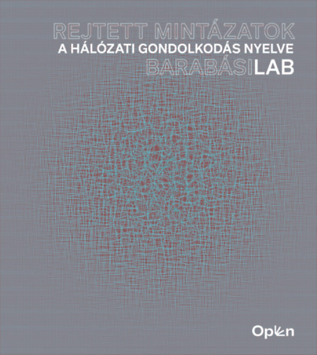 Kniha Rejtett mintázatok Barabási Albert-László