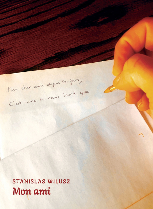 Livro Mon ami Stanislas Wilusz