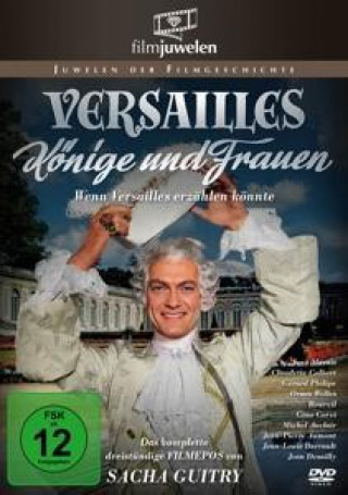 Video Versailles - Könige und Frauen Sacha Guitry