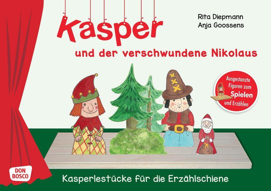 Kniha Kasper und der verschwundene Nikolaus Anja Goossens