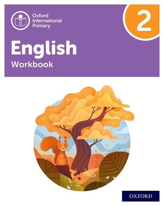 Carte Oxford International Primary English: Workbook Level 2 