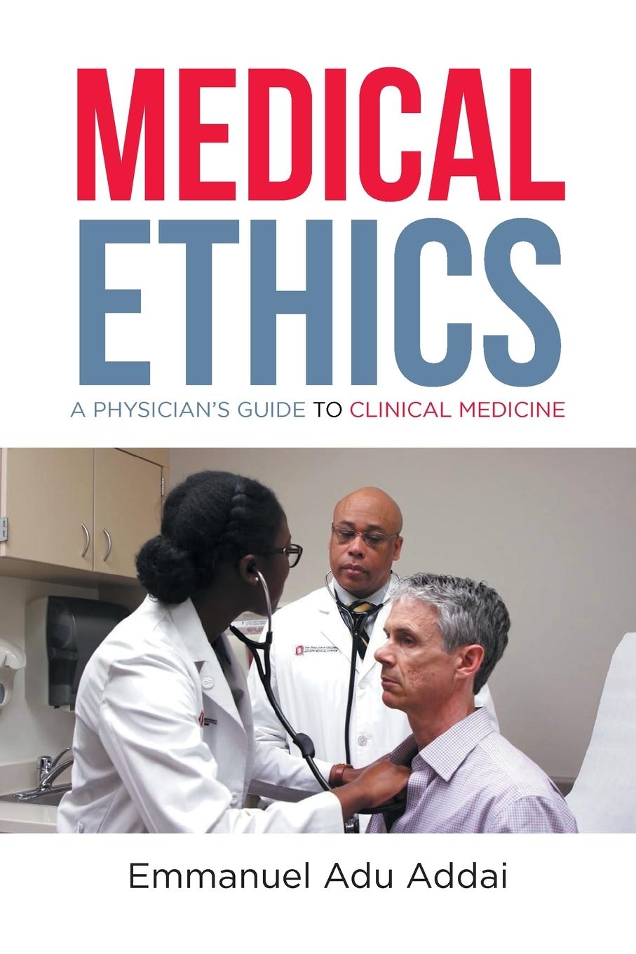 Könyv Medical Ethics 