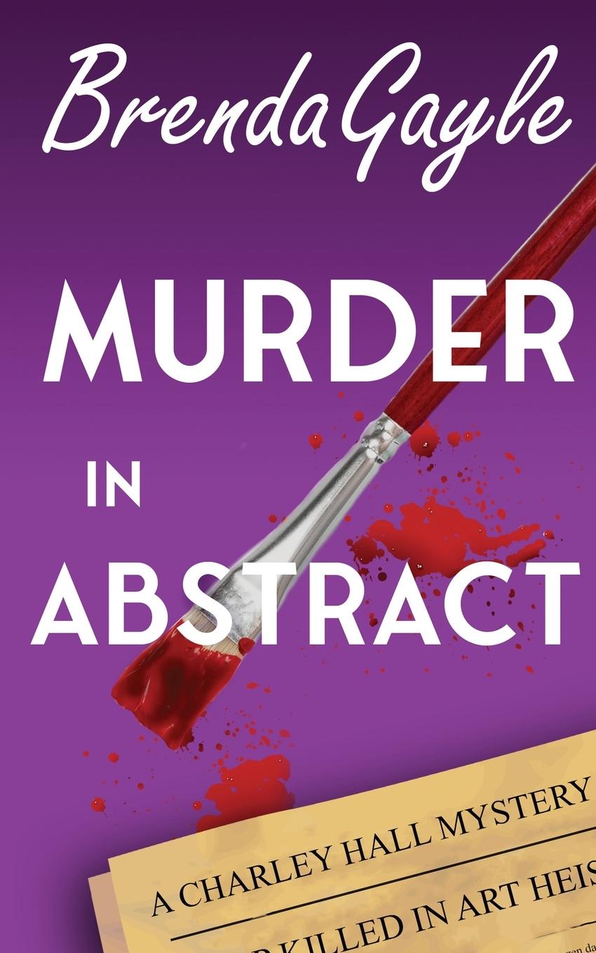 Kniha Murder in Abstract Brenda Gayle