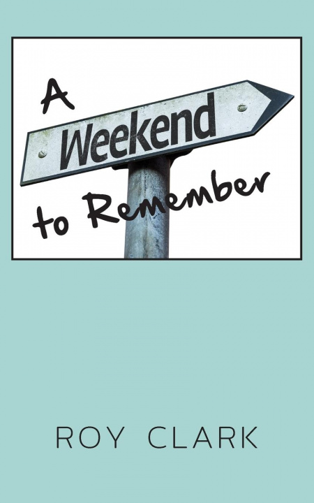 Книга Weekend to Remember Roy Clark