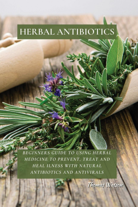 Könyv Herbal Antibiotics 