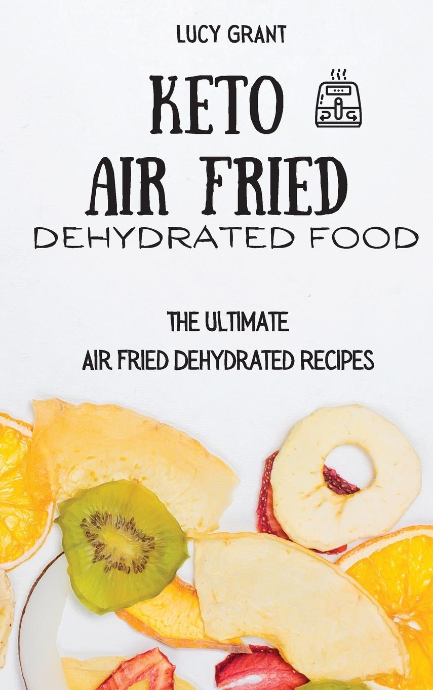 Carte Keto Air Fried Dehydrated Food Lucy Grant