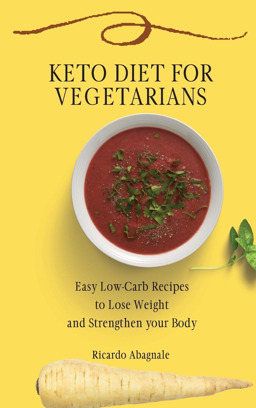 Kniha Keto Diet for Vegetarians Ricardo Abagnale