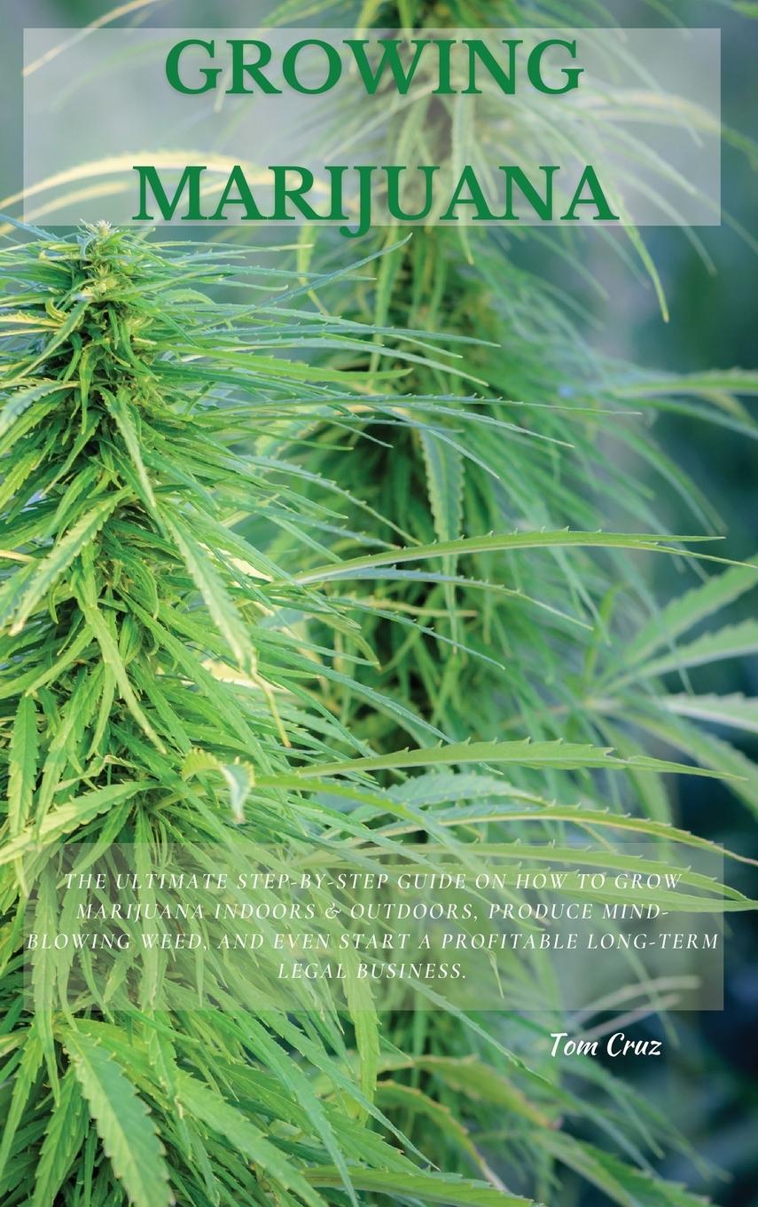 Book Growing Marijuana Tom Cruz