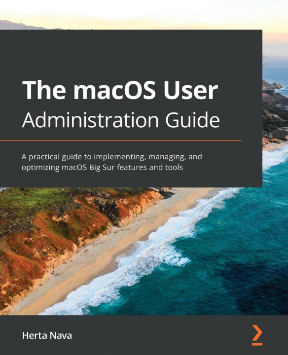 Könyv The macOS User Administration Guide 