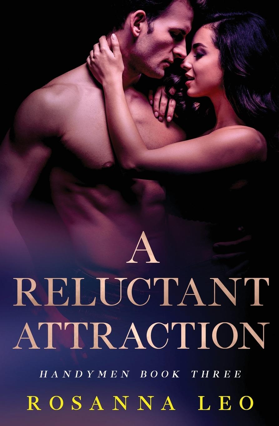 Boek Reluctant Attraction Rosanna Leo