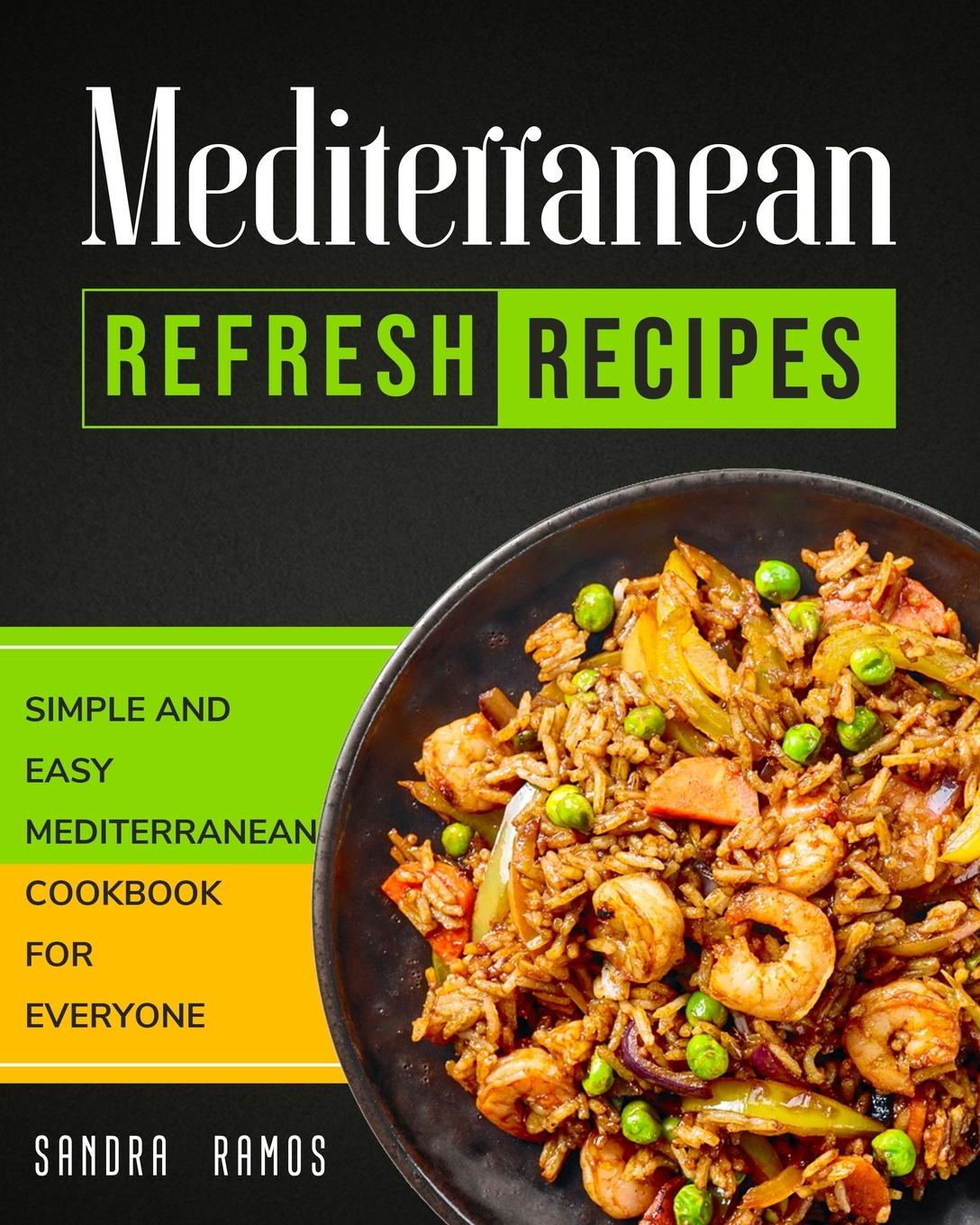 Buch Mediterranean Refresh Recipes Sandra Ramos
