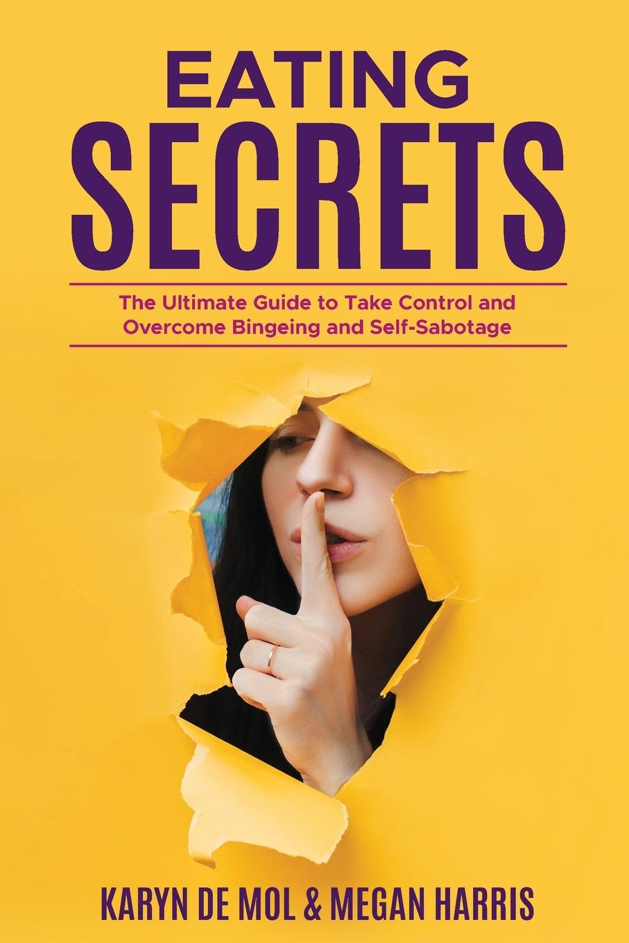 Knjiga Eating Secrets Karyn de Mol