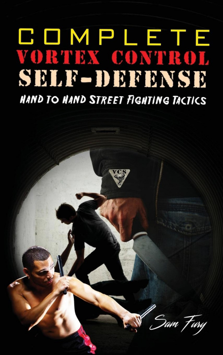 Knjiga Complete Vortex Control Self-Defense Sam Fury