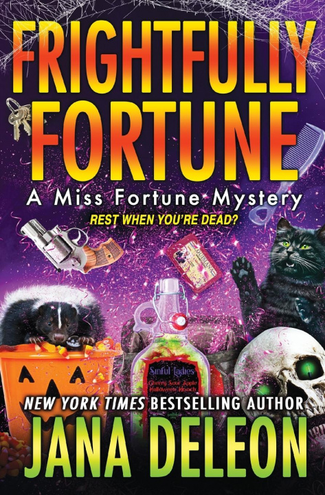 Knjiga Frightfully Fortune Jana DeLeon