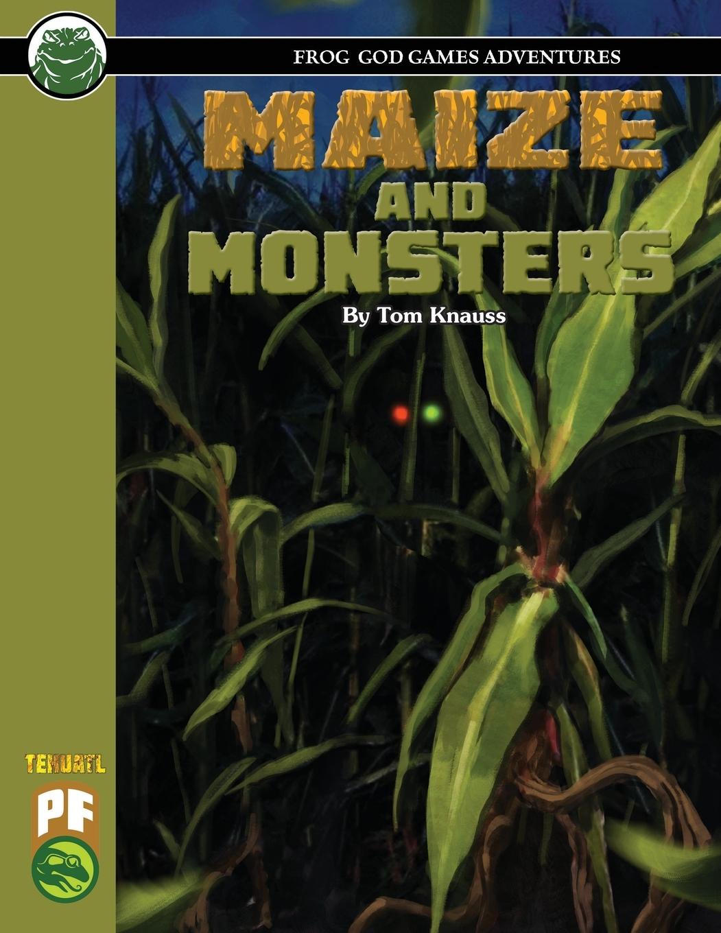 Kniha Maize and Monsters PF Frog God Games