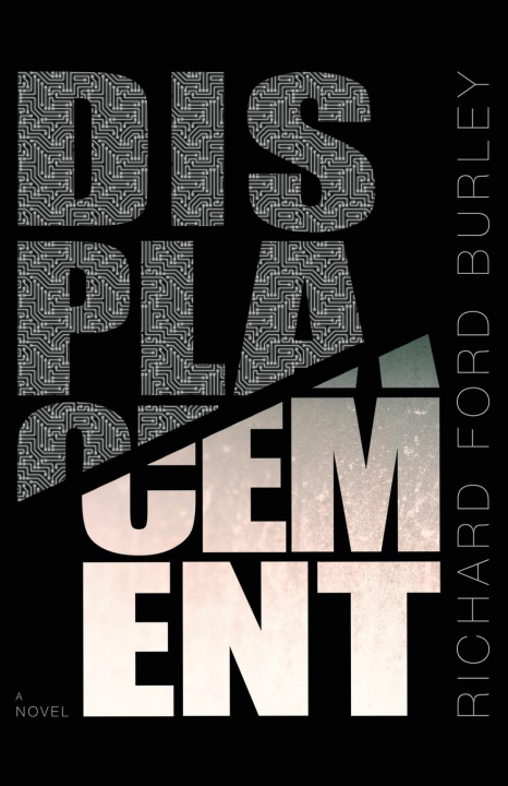 Libro Displacement Richard Ford Burley