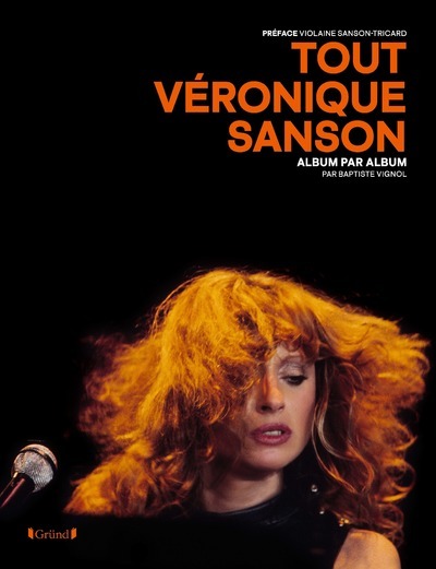 Kniha Tout Véronique Sanson - Album par album Baptiste Vignol