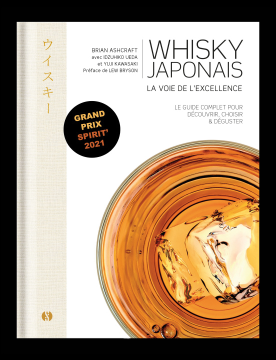 Könyv Whisky japonais - La voie de l'excellence ASHCRAFT
