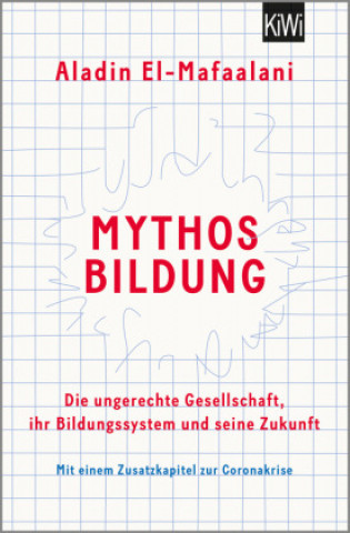 Knjiga Mythos Bildung Aladin El-Mafaalani