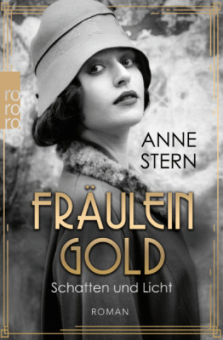 Kniha Fräulein Gold: Schatten und Licht 