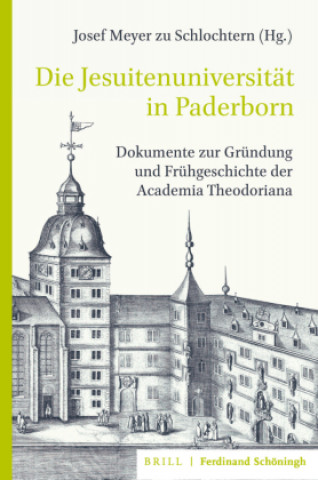 Kniha Die Jesuitenuniversität in Paderborn 