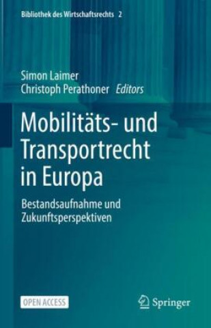 Carte Mobilitats- und Transportrecht in Europa Christoph Perathoner