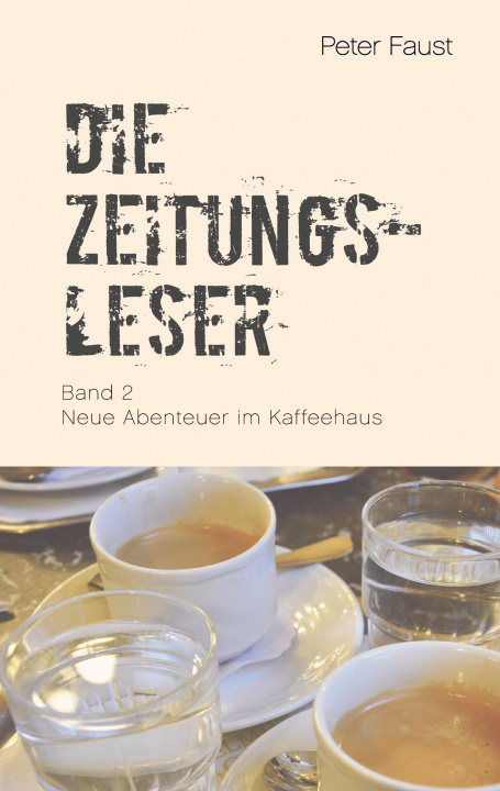 Boek Die Zeitungsleser, Bd. 2 Peter Plechaty