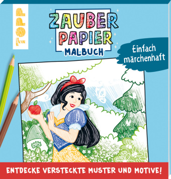 Kniha Zauberpapier Malbuch Einfach märchenhaft 