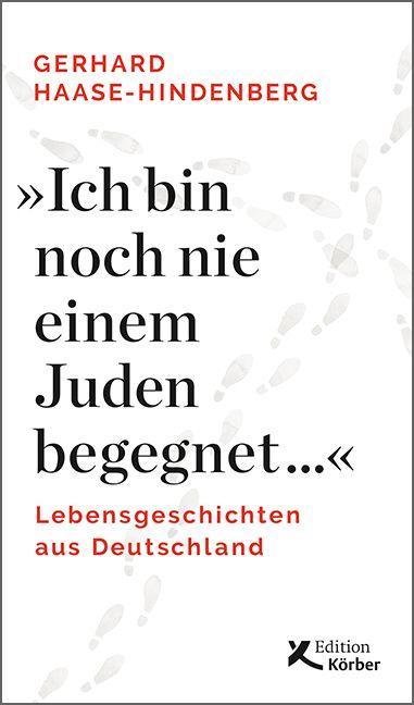 Kniha "Ich bin noch nie einem Juden begegnet ..." 