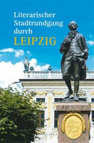 Książka Literarischer Stadtrundgang durch Leipzig 