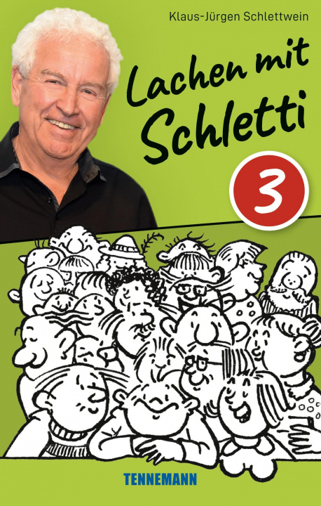 Knjiga Lachen mit Schletti 3 Klaus-Jürgen Schlettwein