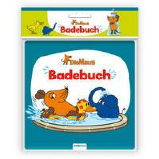Könyv Trötsch Die Maus Badebuch 