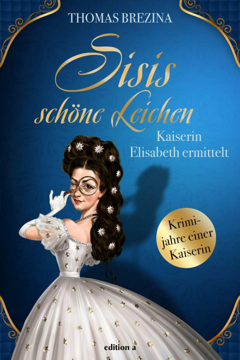 Книга Sisis schöne Leichen Thomas Brezina