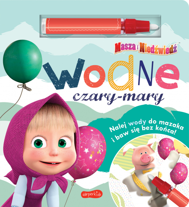 Book Masza i Niedźwiedź. Wodne czary-mary Opracowanie zbiorowe