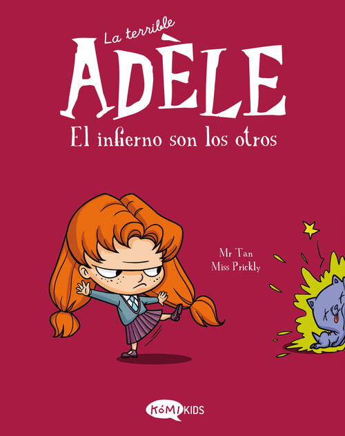 Kniha La terrible Adèle Vol.2 El infierno son los otros MR TAN